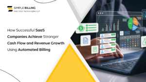 How Successful SaaS Companies Achieve Stronger Cash Flow and Revenue Growth Using Automated Billing